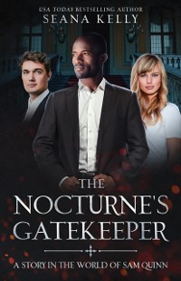 Cover Nocturne's Gatekeeper: A Story in the World of Sam Quinn