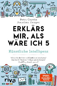 Cover Erklärs mir, als wäre ich 5 – Künstliche Intelligenz 