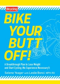 Cover Bike Your Butt Off!