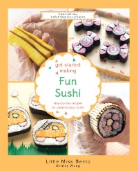 Cover Get Started Making Fun Sushi