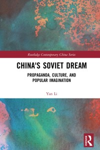 Cover China''s Soviet Dream