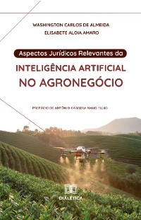 Cover Aspectos Jurídicos Relevantes da Inteligência Artificial no Agronegócio