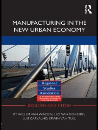 Cover Manufacturing in the New Urban Economy