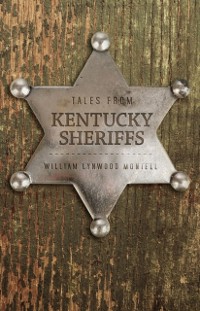 Cover Tales from Kentucky Sheriffs