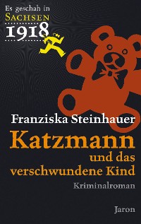 Cover Katzmann und das verschwundene Kind