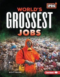 Cover World's Grossest Jobs