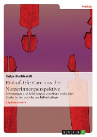Cover End-of-Life Care aus der NutzerInnenperspektive