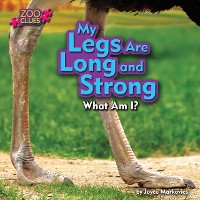 Cover My Legs Are Long and Strong (Ostrich)