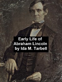 Cover Early Life of Abraham Lincoln