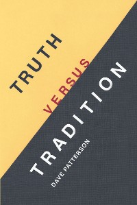Cover Truth Versus Tradition