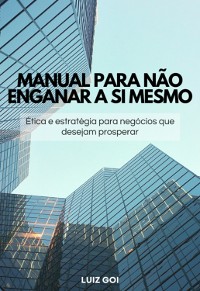 Cover Manual Para Não Enganar A Si Mesmo