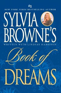 Cover Sylvia Browne's Book of Dreams