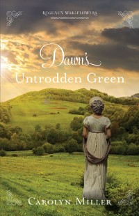 Cover Dawn's Untrodden Green