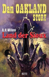 Cover Dan Oakland Story 28: Land der Sioux