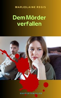 Cover Dem Mörder verfallen