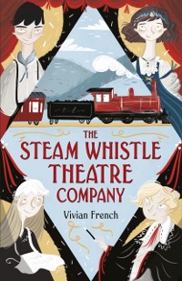 Cover Steam Whistle Theatre Company