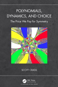 Cover Polynomials, Dynamics, and Choice