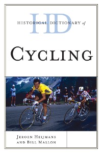 Cover Historical Dictionary of Cycling