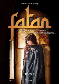 Cover Fatan - der liebenswerte Orient
