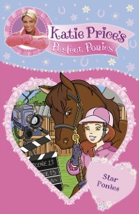Cover Katie Price's Perfect Ponies: Star Ponies