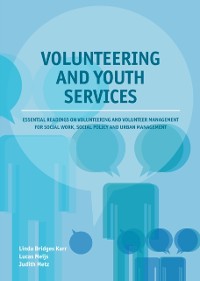 Cover Volunteering and youth services : Essential readings on volunteering and volunteer management for social work, social policy and urban management.