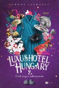 Cover Luxushotel, Hungary 2.