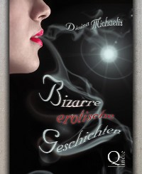 Cover Bizarre erotische Geschichten