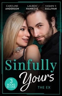 Cover Sinfully Yours: The Ex