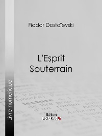 Cover L'Esprit Souterrain
