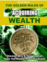 Cover Golden Rules of Acquiring Wealth