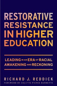 Cover Restorative Resistance in Higher Education