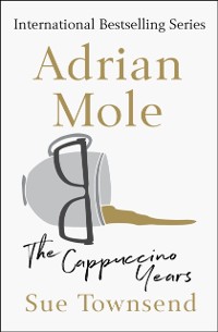 Cover Adrian Mole: The Cappuccino Years