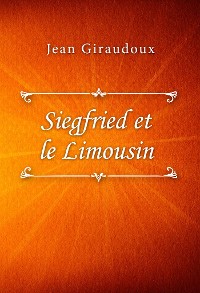 Cover Siegfried et le Limousin