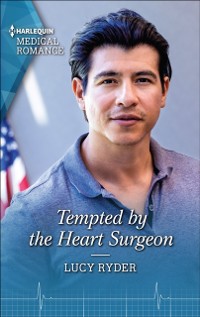 Cover Tempted by the Heart Surgeon