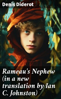 Cover Rameau's Nephew (in a new translation by Ian C. Johnston)