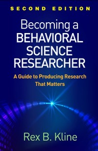 Cover Becoming a Behavioral Science Researcher