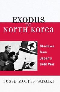 Cover Exodus to North Korea