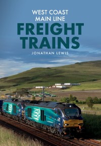 Cover West Coast Main Line Freight Trains