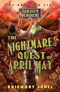 Cover The Nightmare Quest of April May