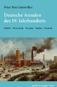 Cover Deutsche Annalen des 19. Jahrhunderts.