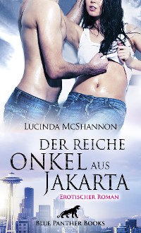 Cover Der reiche Onkel aus Jakarta | Erotischer Roman