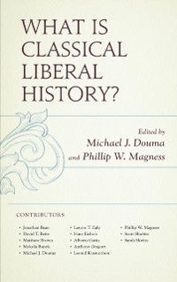 Cover What Is Classical Liberal History?