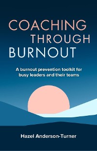 Cover Coaching Through Burnout