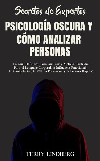 Cover Secretos de Expertos - Psicología Oscura y Cómo Analizar Personas