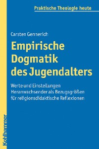 Cover Empirische Dogmatik des Jugendalters