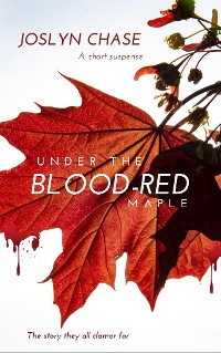 Cover Under The Blood-Red Maple