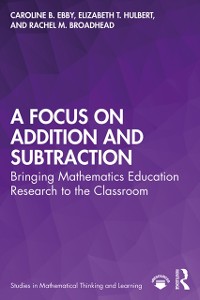 Cover A Focus on Addition and Subtraction
