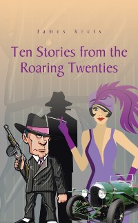 Cover Ten Stories from the Roaring Twenties