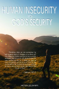 Cover Human Insecurity To God's Security