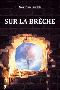 Cover Sur la brèche